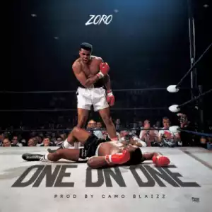 Zoro - “One On One”
